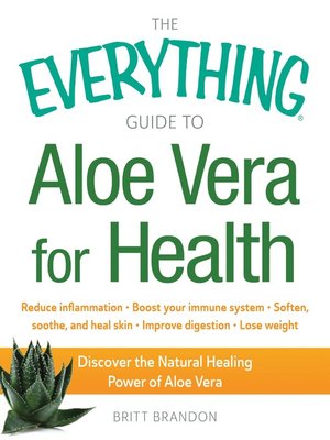 cover image of The Everything Guide to Aloe Vera for Health